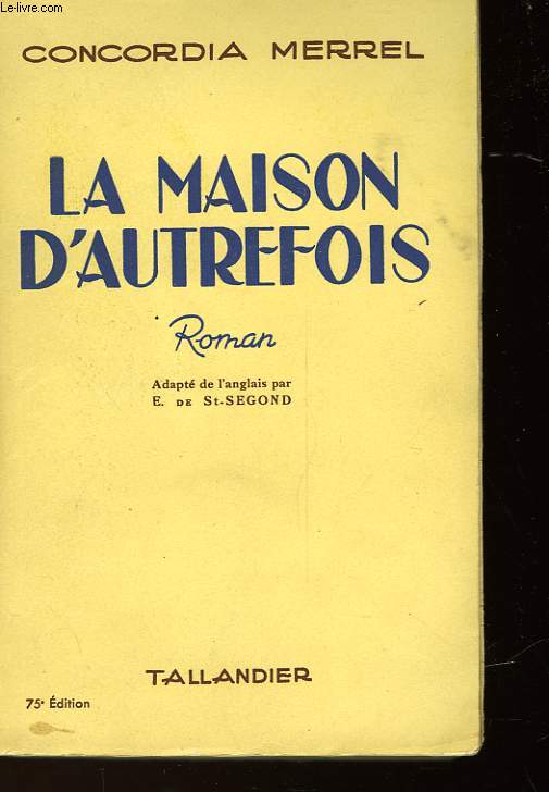 LA MAISON D'AUTREFOIS