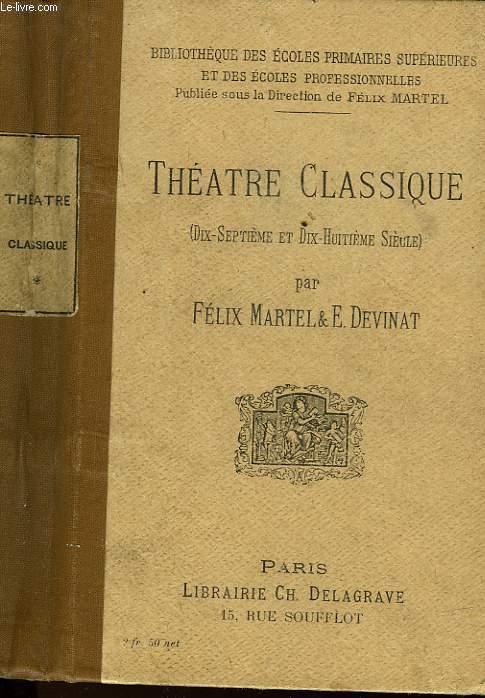 THEATRE CLASSIQUE 17 ET 18 SIECLE