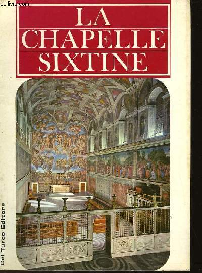 LA CHAPELLE SIXTINE