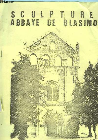 SCULPTURES ABBAYE DE BLASIMON