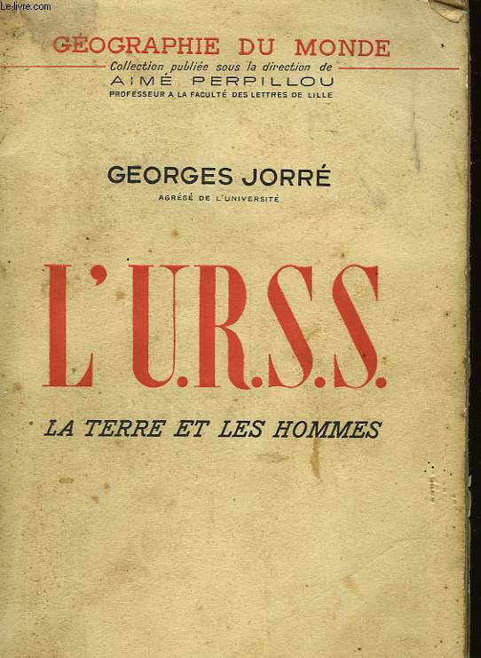 L'URSS LA TERRE ET LES HOMMES