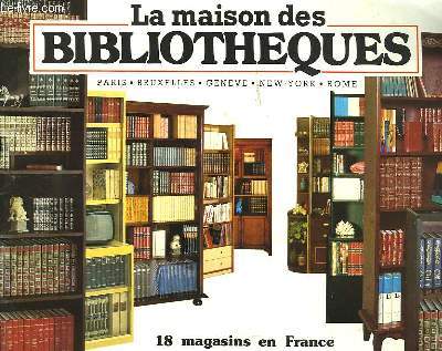 LA MAISON DES BIBLIOTHEQUES