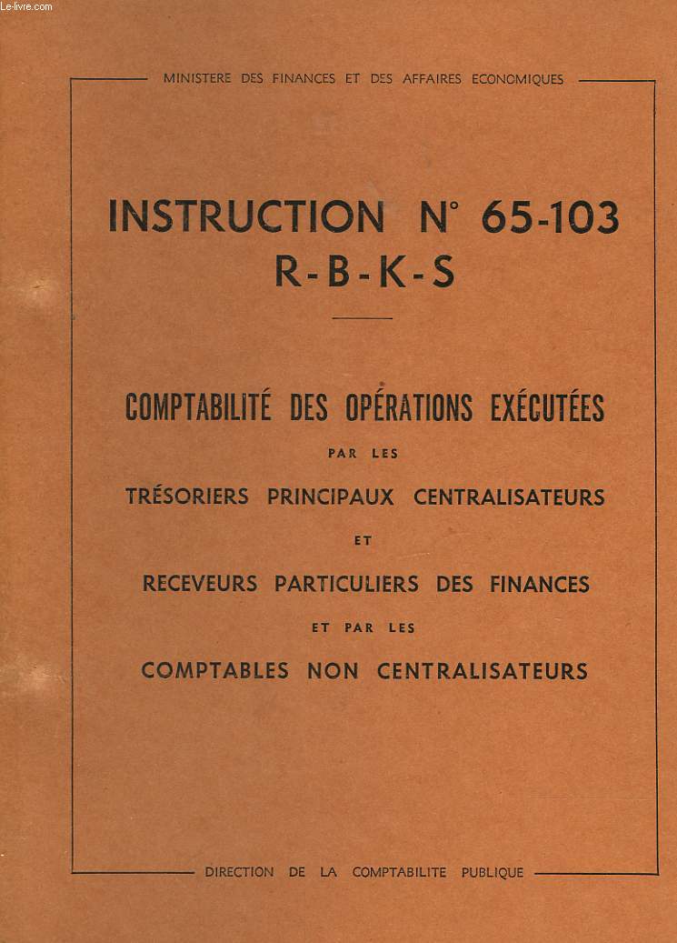 INSTRUCTION N65-103 -R-B-K-S DU 20/12/1965