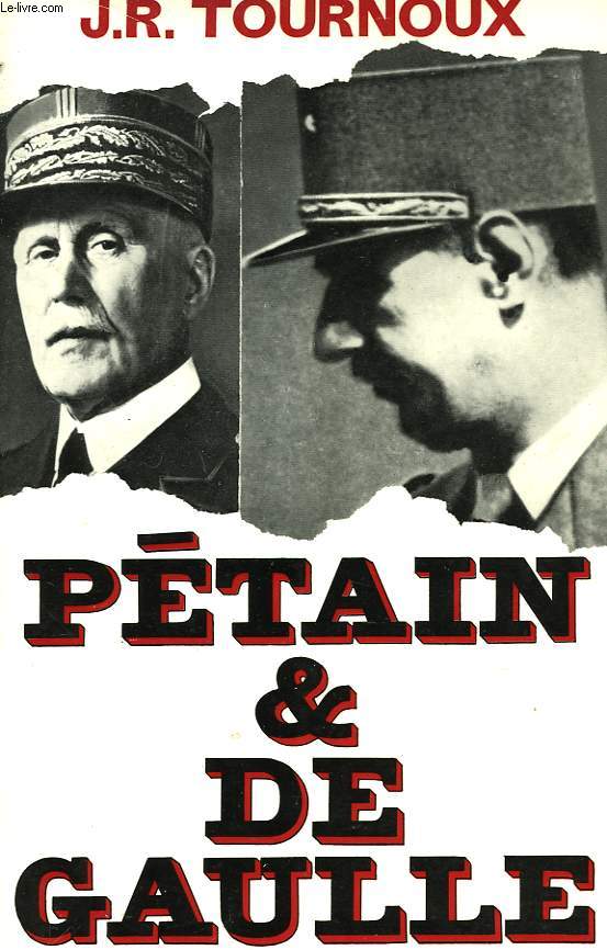 PETAIN ET DE GAULLE