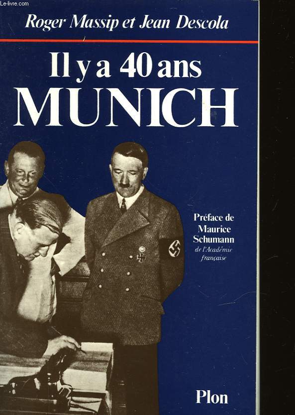 IL Y A 40 ANS MUNICH