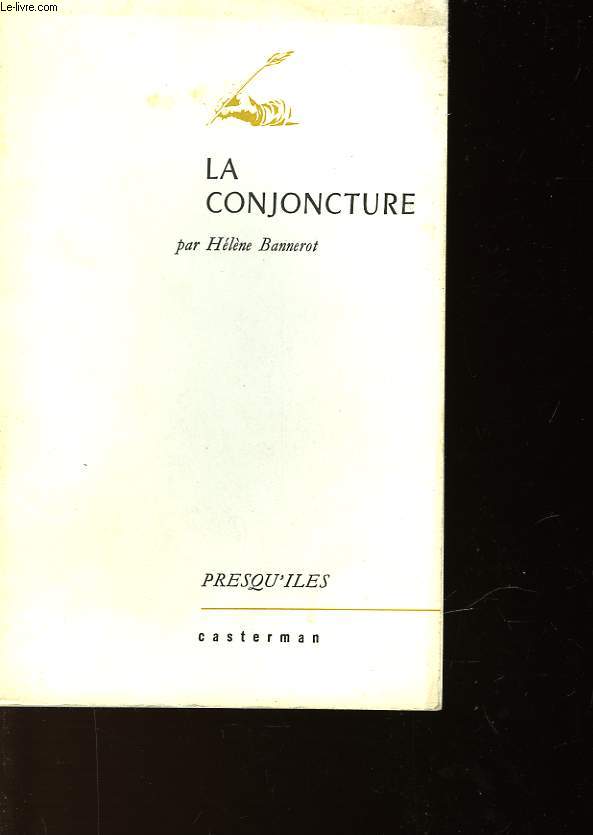 LA CONJONCTURE