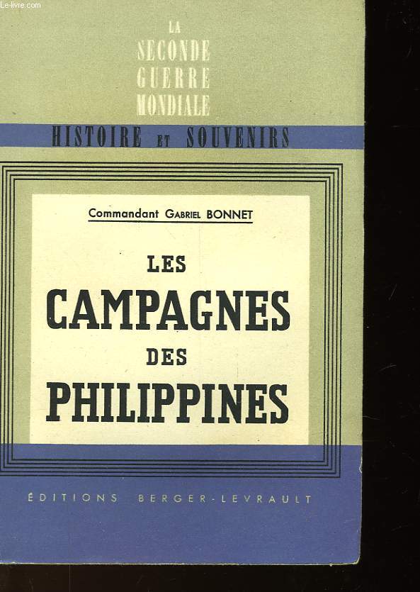 LES CAMPAGNES DES PHILIPPINES ET LEURS ENSEIGNEMENTS