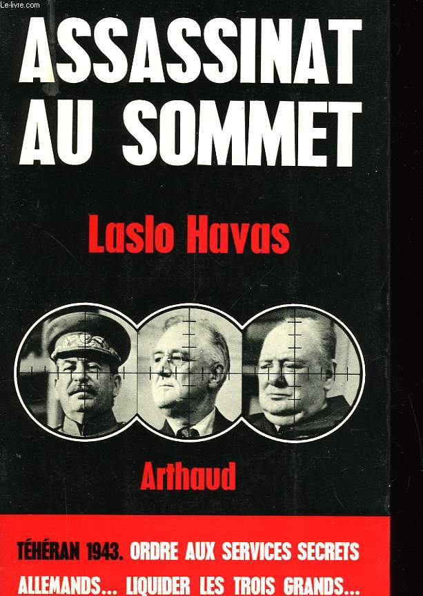 ASSASSINAT AU SOMMET