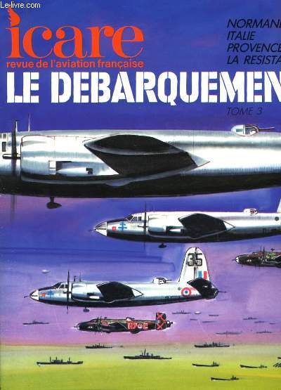 ICARE N111 - LE DEBARQUEMENT - TOME 3