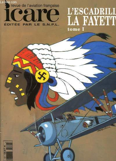 ICARE N158 - L'ESCADRILLE LA FAYETTE - TOME 1