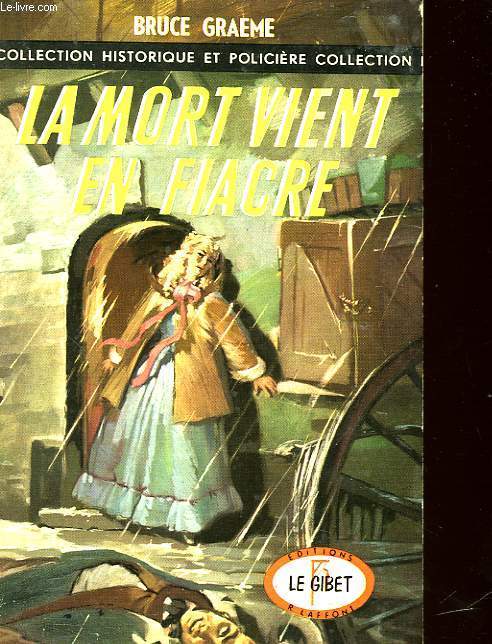 LA MORT VINT EN FIACRE - CHERCHEZ LA FEMME - N1