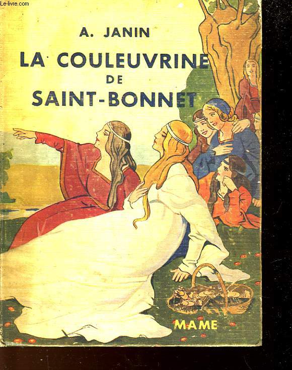 LA COULEUVRINE DE SAINT-BONNET