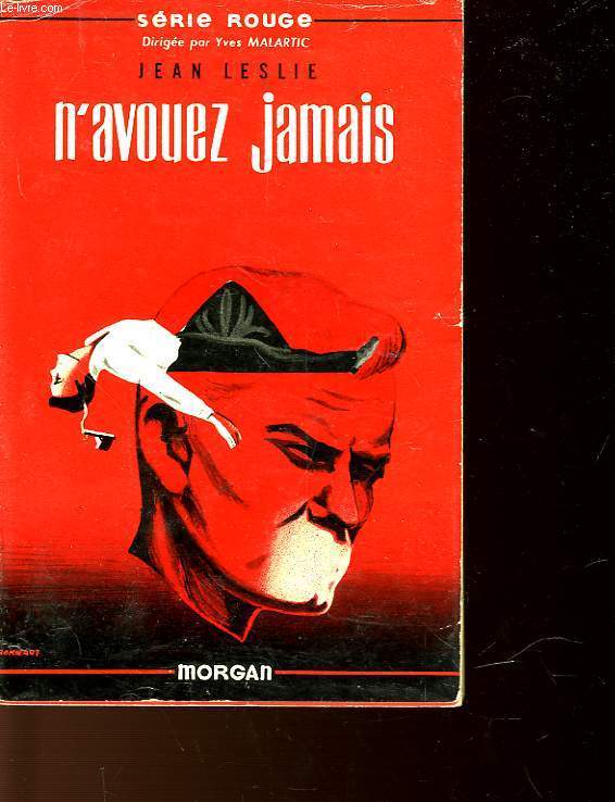 N'AVOUEZ JAMAIS - THE MAN WHO HELD FIVE ACES