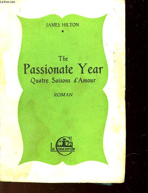 THE PASSIONATE YEAR - QUATRE SAISONS D'AMOUR