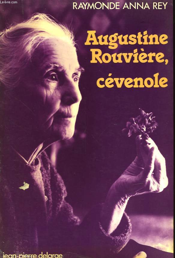 AUGUSTINE ROUVIERE, CEVENOLE