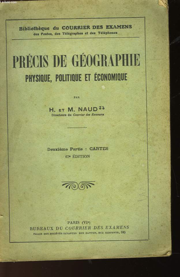 PRECIS DE GEOGRAPHIE PHYSIQUE, POLITIQUE ET ECONOMIQUE - 2 PARTIE CARTES