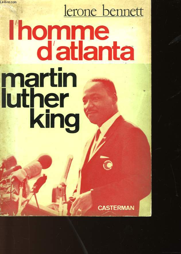 L'HOMME D'ATLANTA: MARTIN LUTHER KING