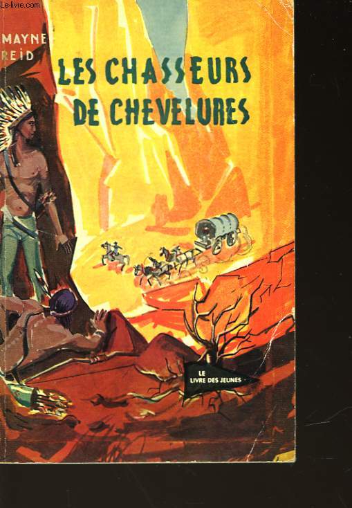 LES CHASSEURS DE CHEVELURES