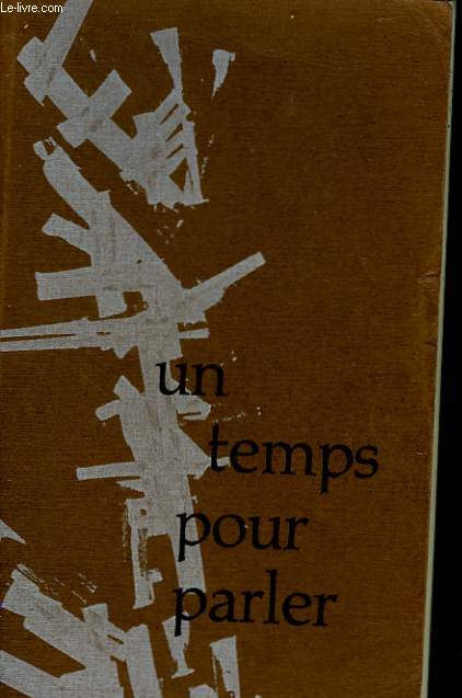 UN TEMPS POUR PARLER
