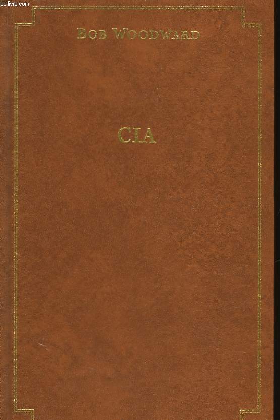 CIA GUERRE SECRETES 1981-1987