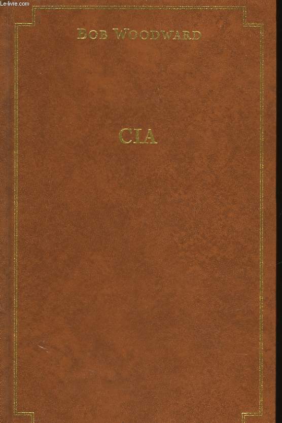 CIA GUERRE SECRETES 1981-1987