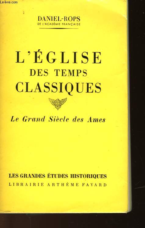 L'EGLISE DES TEMPS CLASSIQUES