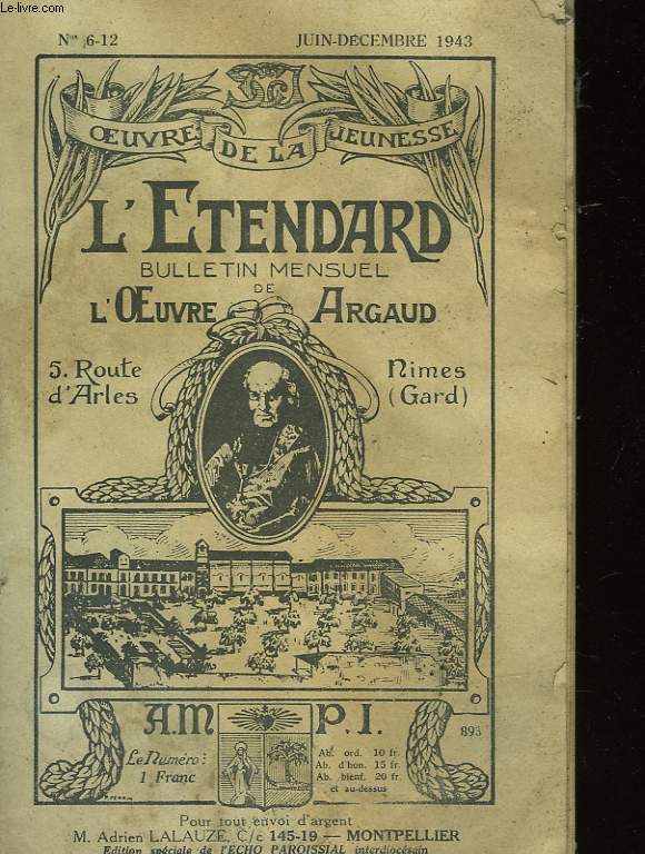 L'ETENDARD - BULLETIN MENSUEL - L'OEUVRE ARGAUD