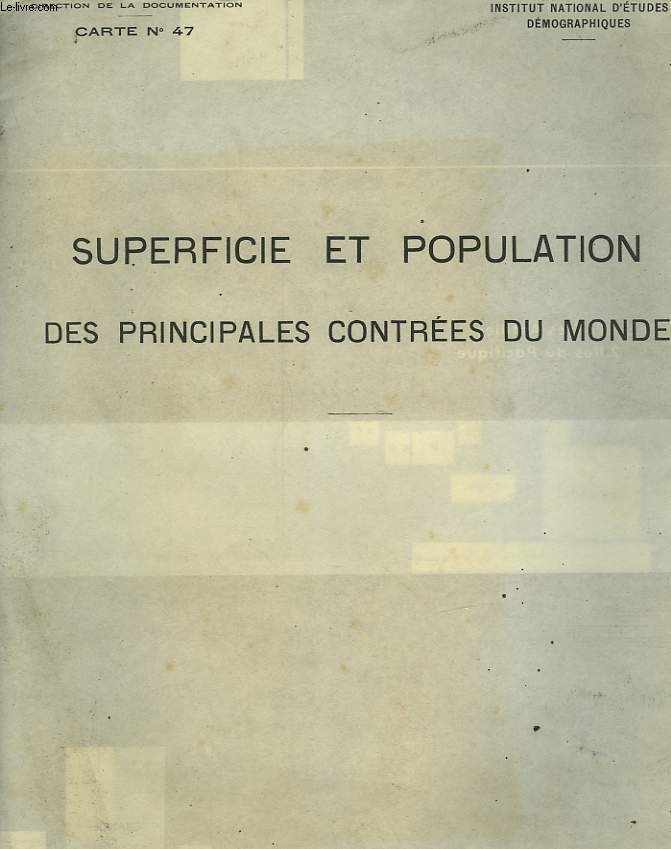 SUPERFICIE ET POPULATION DES PRINCIPALES CONTREES DU MONDE
