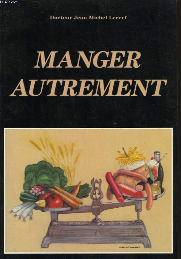 MANGER AUTREMENT