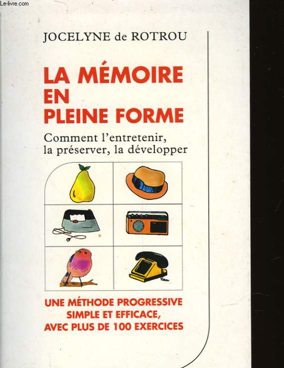 LA MEMOIRE EN PLEINE FORME