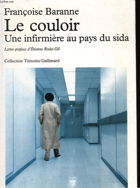 LE COULOIR - UNE INFIRMIERE AU PAYS DU SIDA