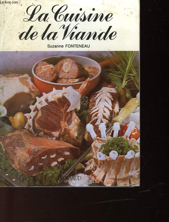 LA CUISINE DE LA VIANDE