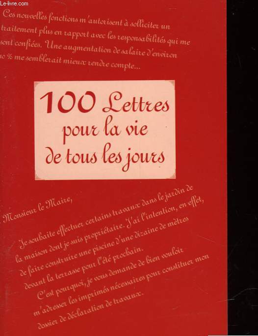 100 LETTRES POUR LA VIE DE TOUS LES JOURS