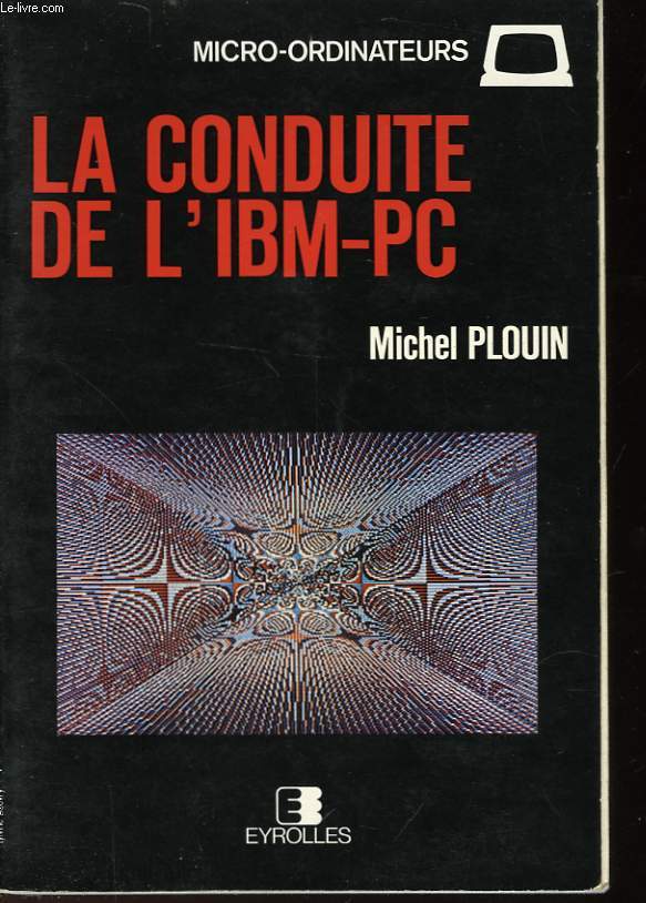 LA CONDUITE DE L'IMB-PC