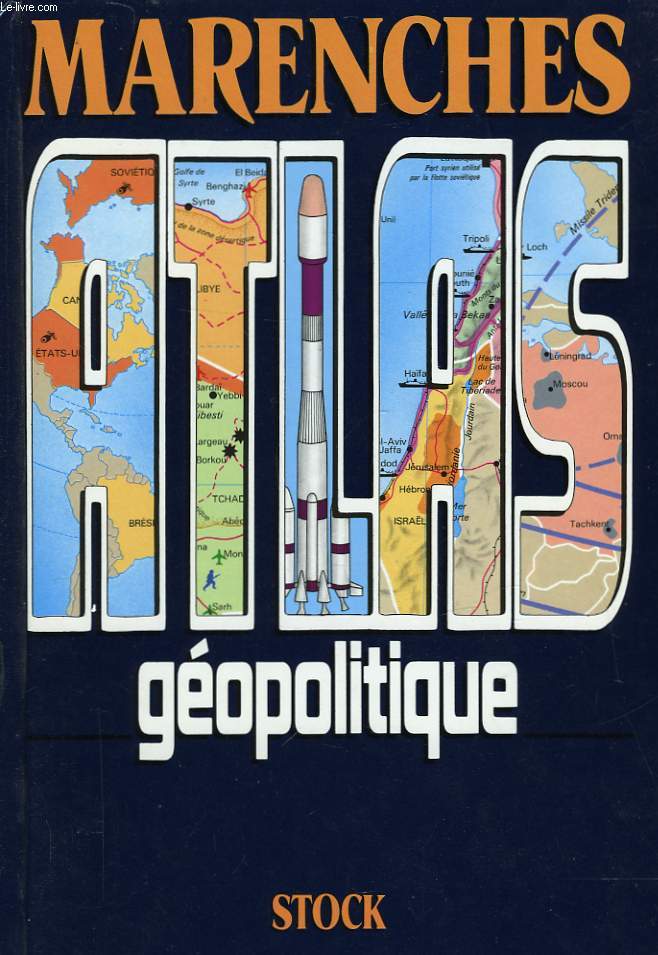 MARENCHE - ATLAS GEOPOLITIQUE