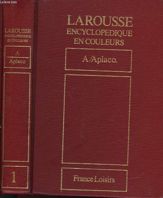 LAROUSSE ENCYCLOPEDIQUE EN COULEURS - TOME 1