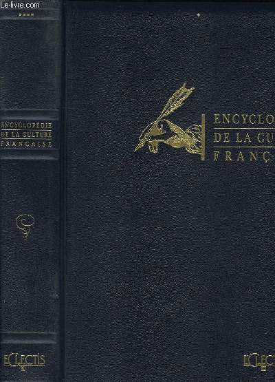 ENCYCLOPEDIE DE LA CULTURE FRANCAISE