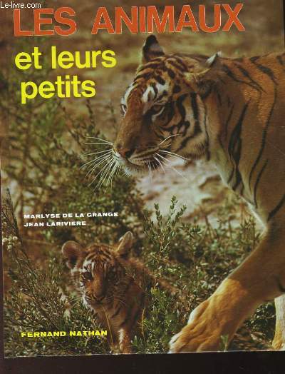 LES ANIMAUX ET LEURS PETITS