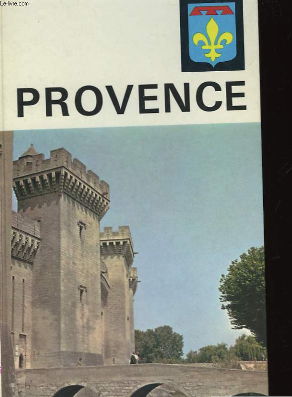 LES NOUVELLES PROVINCIALES VISAGES DE LA PROVENCE