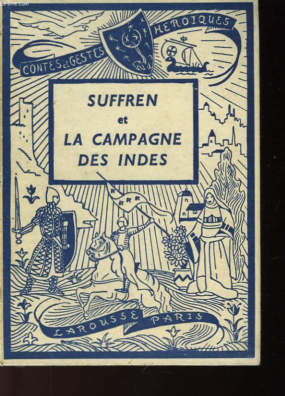 SUFFREN ET LA CAMPAGNE DES INDES
