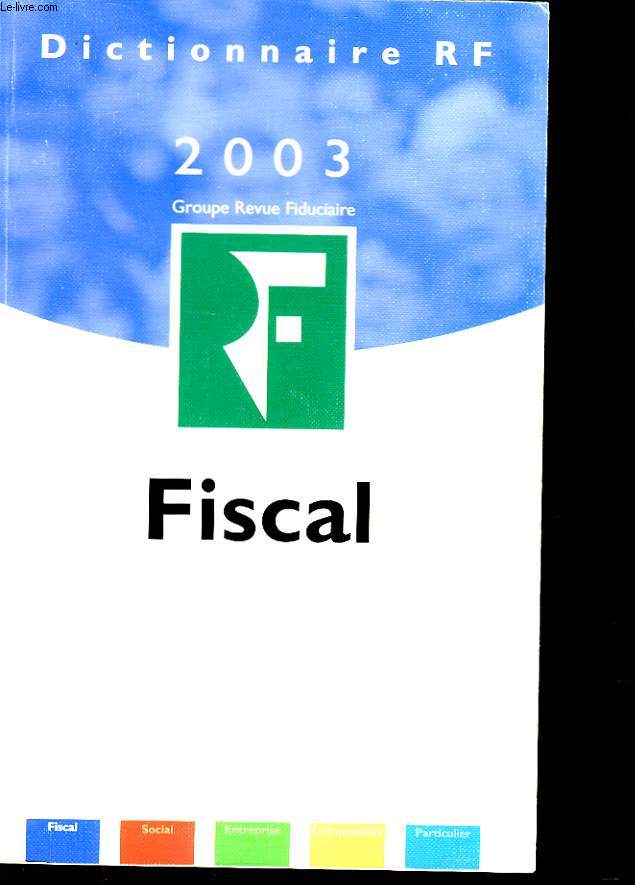 DICTIONNAIRE RF 2003 - FISCAL