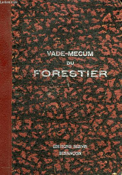 VADE-MECUM DU FORESTIER