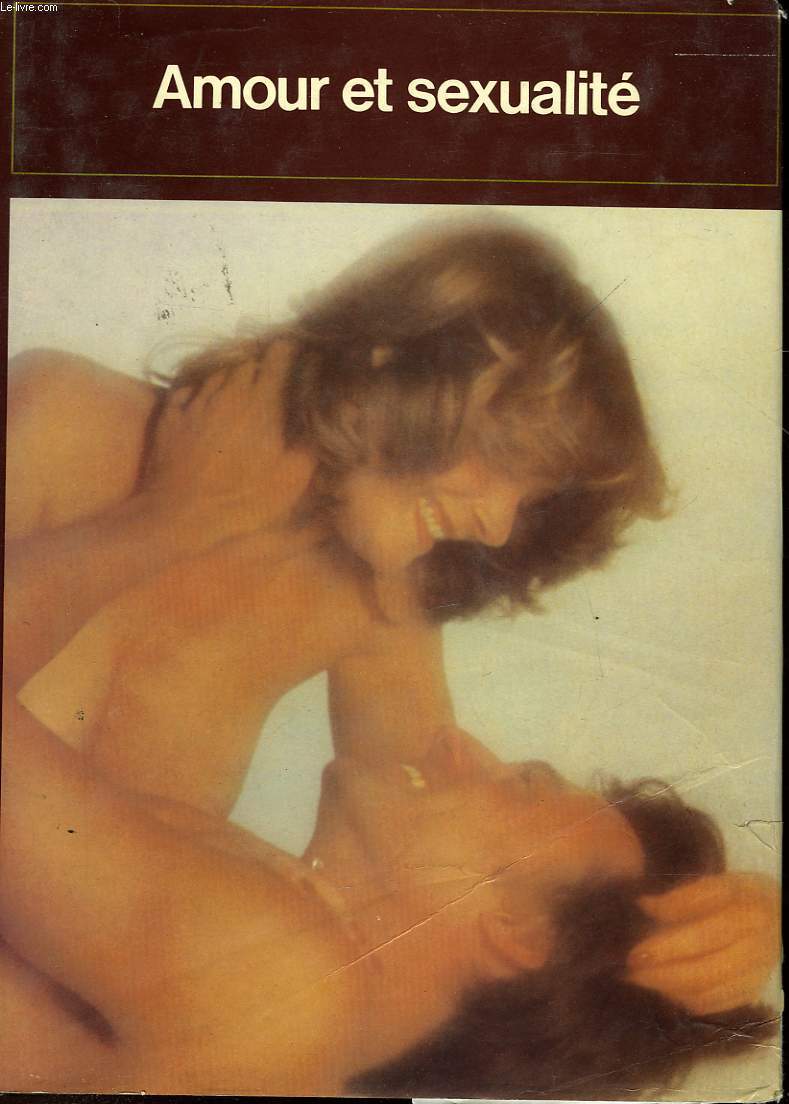 AMOUR ET SEXUALITE