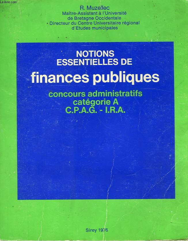 NOTIONS ESSENTIELLES DE FINANCES PUBLIQUES