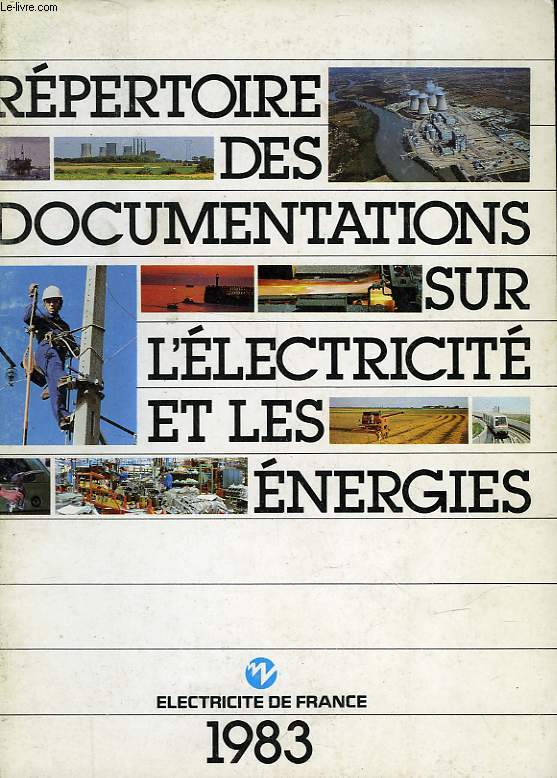 REPERTOIRE DES DOCUMENTATIONS SUR L'ELECTRICITE ET LES ENERGIES