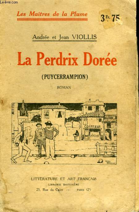 LA PERDRIX DOREE