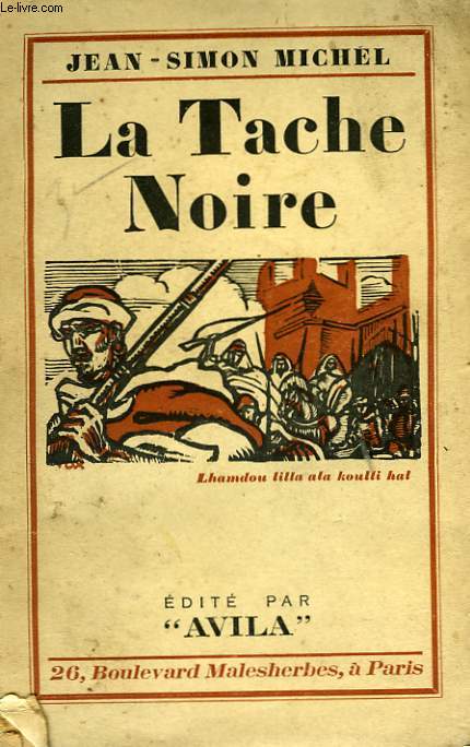 LA TACHE NOIRE