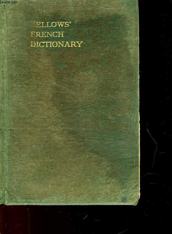 DICTIONARY OF FRENCH AND ENGLISH - ENGLISH AND FRENCH
