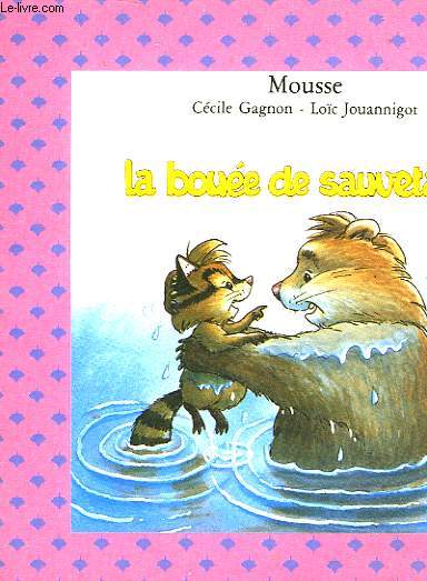 LA BOUEE DE SAUVETAGE