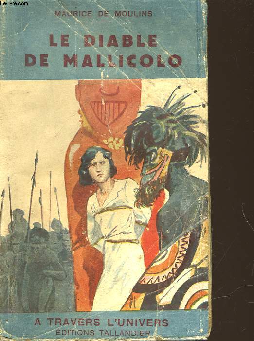 LE DIABLE DE MALLICOLO